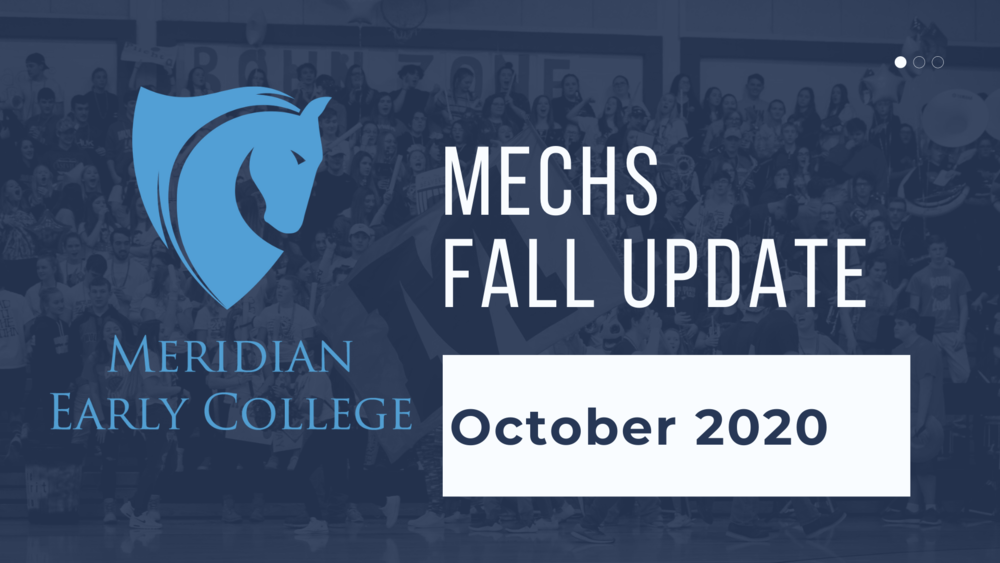 MECHS Fall Update 