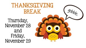 Thanksgiving Break