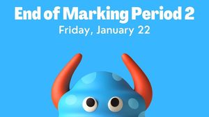 End of Marking Period 2