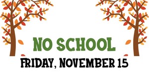 No School Friday, November 15