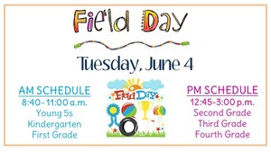 Field Day, Tuesday June 4