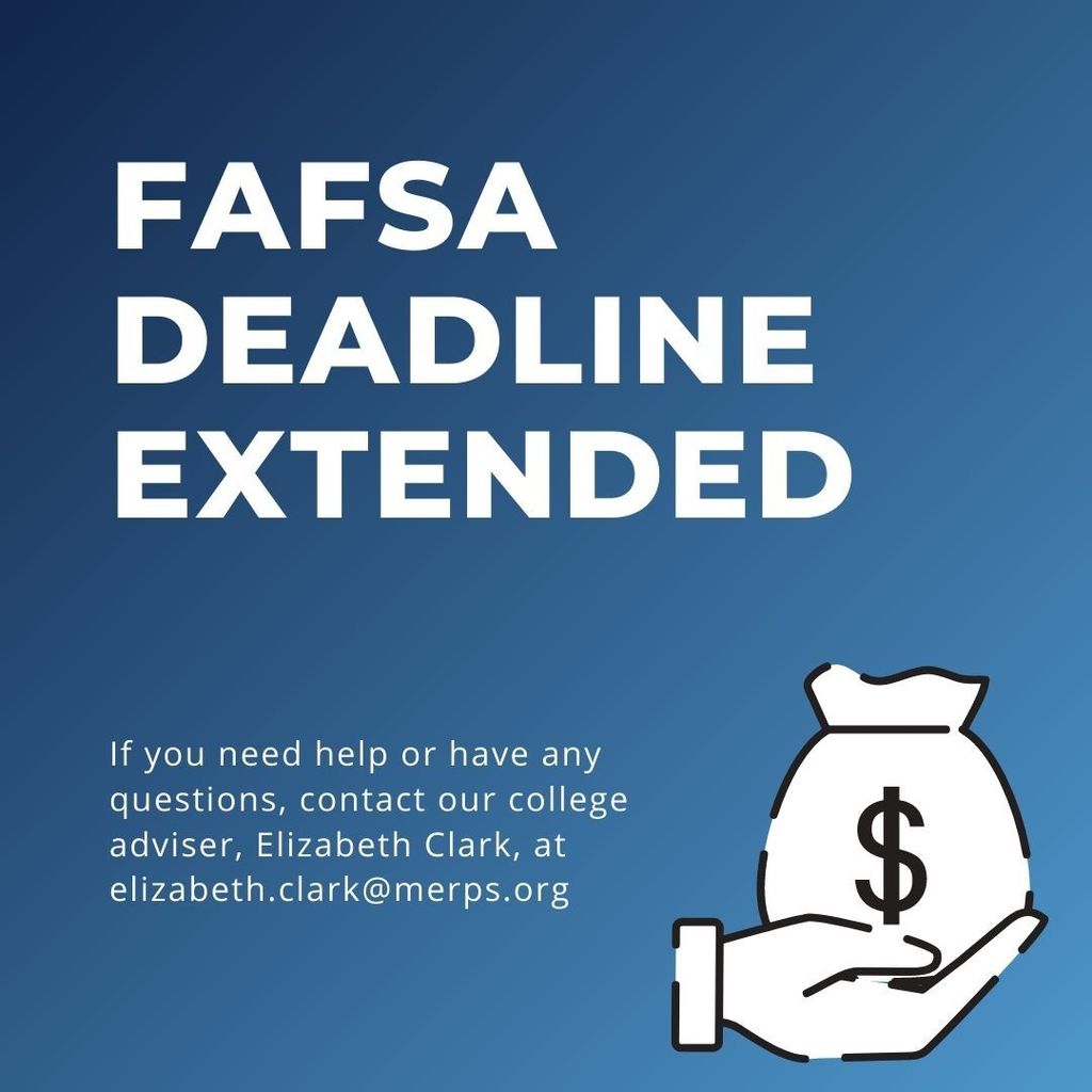 FAFSA DEADLINE EXTENDED